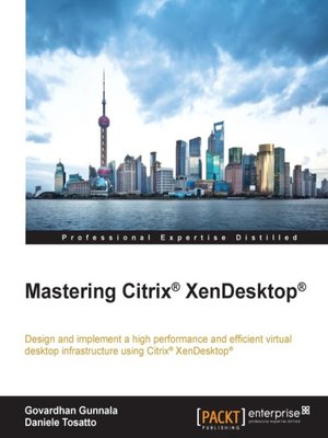 cover image of Mastering Citrix&#174; XenDesktop&#174;